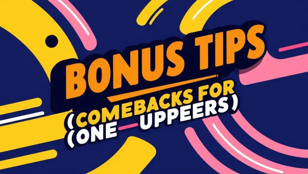 Bonus Tips