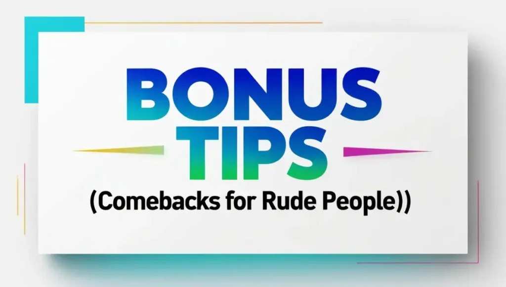 Bonus Tips